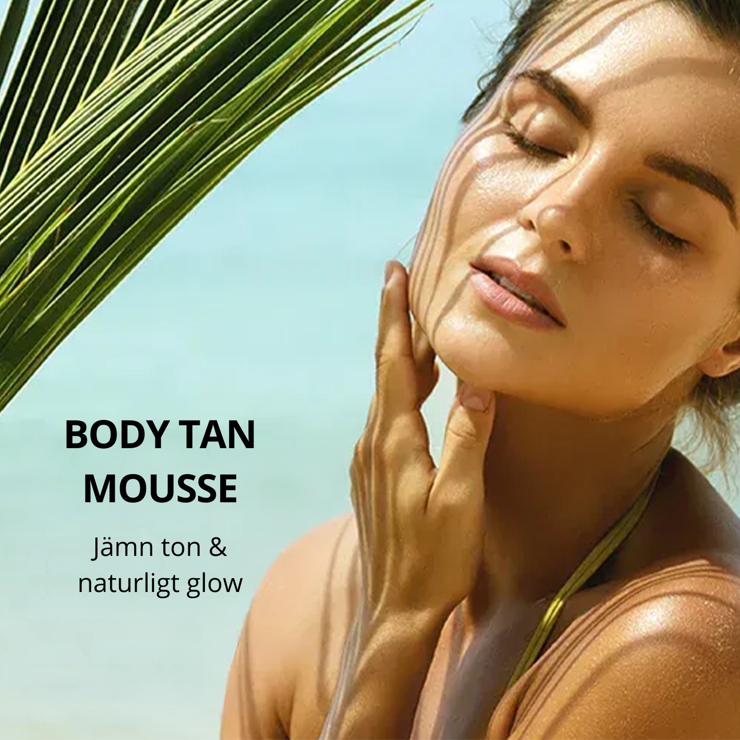 Brun-utan-sol Mousse